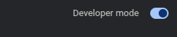 Toggle the 'Developer mode' switch in the top-right corner